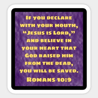 Bible Verse Romans 10:9 Sticker